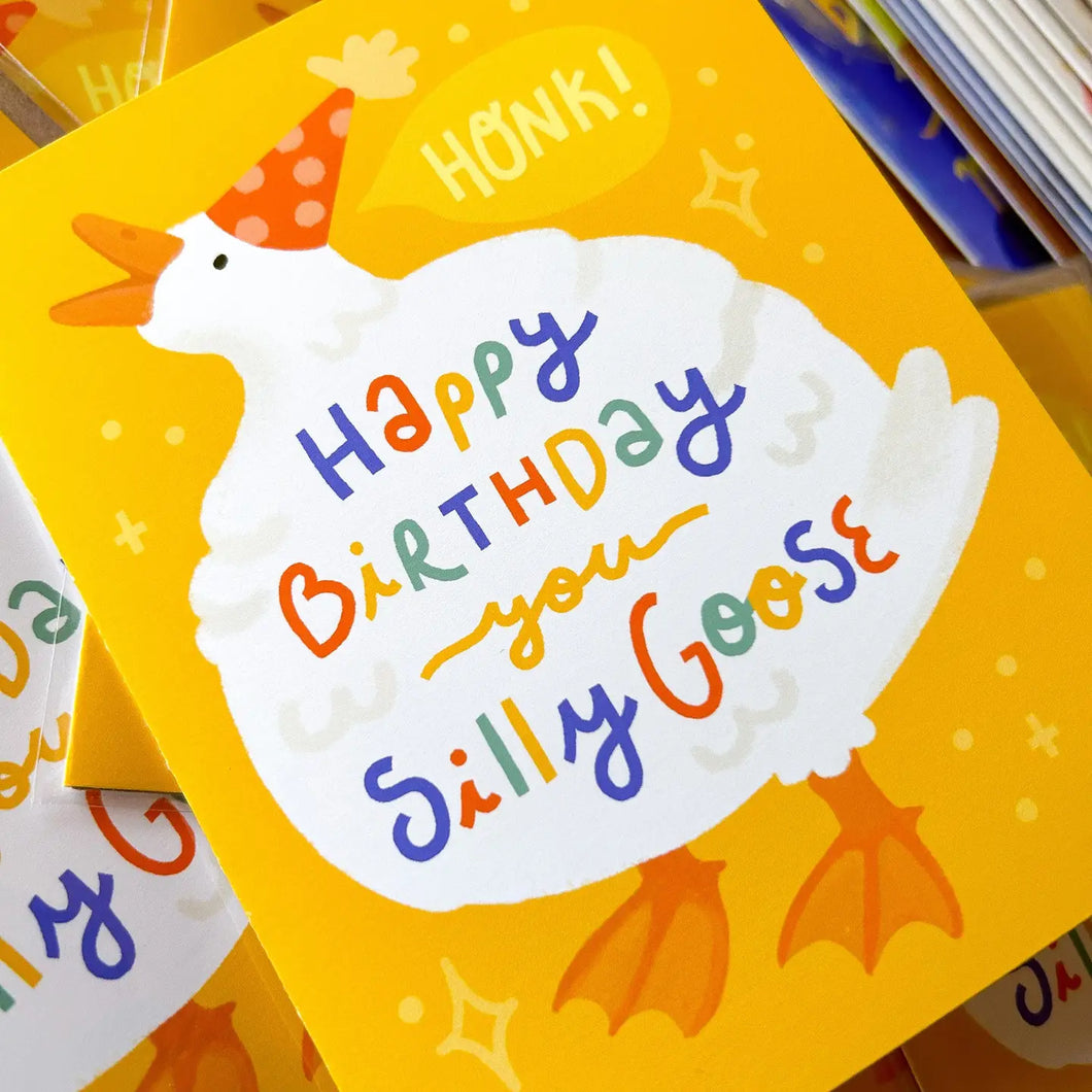 Greeting Card: You Silly Goose