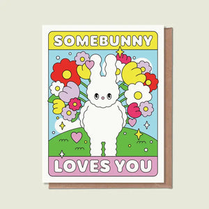 Greeting Card: Somebunny Loves You