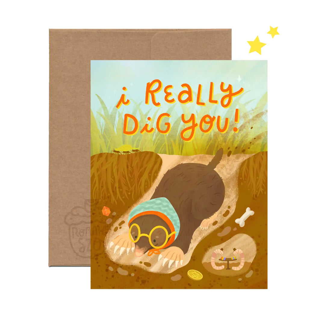 Greeting Card: I Dig You!