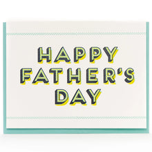 Load image into Gallery viewer, Greeting Card: Happy Father&#39;s Day
