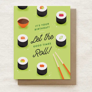 Greeting Card: Let The Good Times Roll!