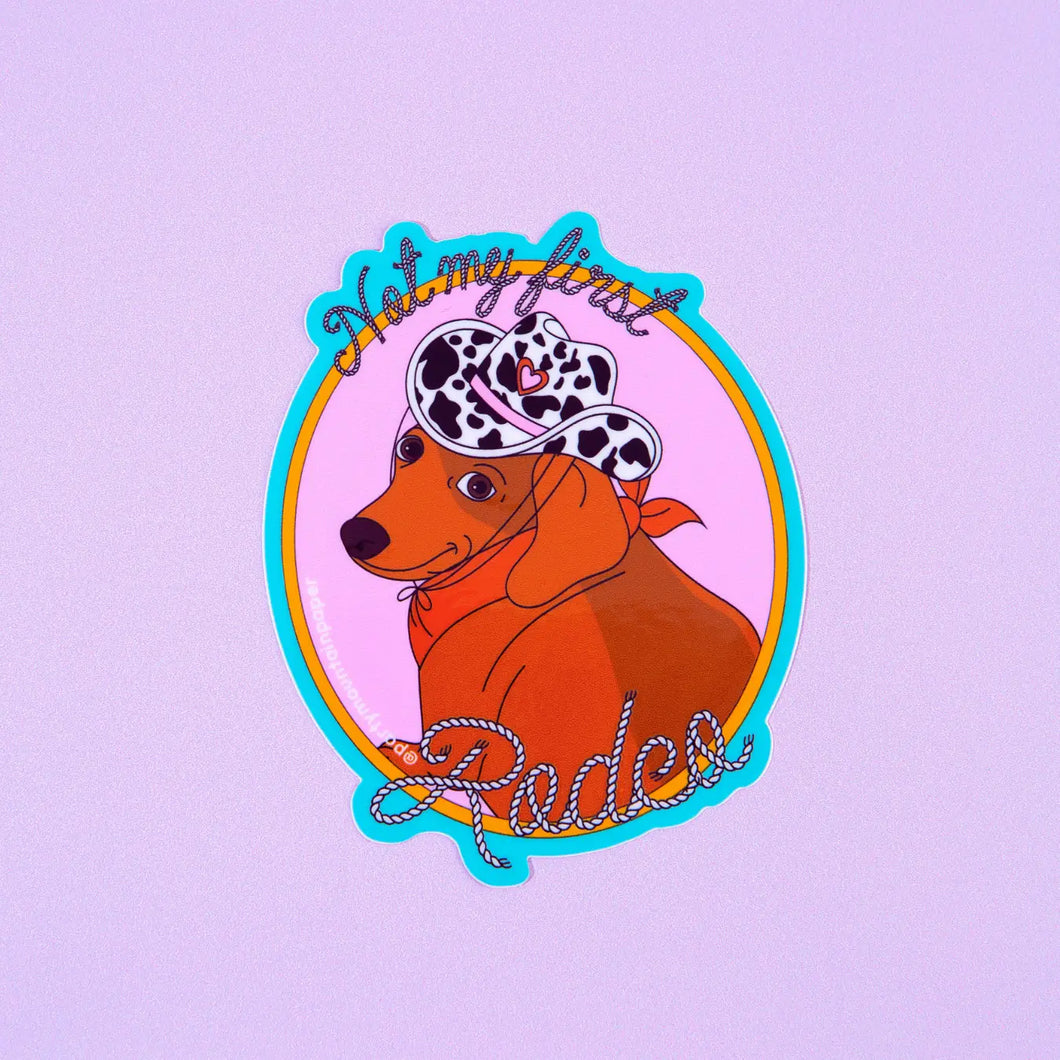 Sticker: Not My First Rodeo