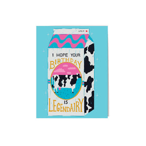 Greeting Card: Legen-Dairy Birthday