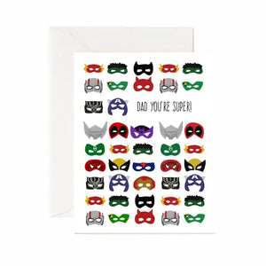 Greeting Card: Dad You're Super