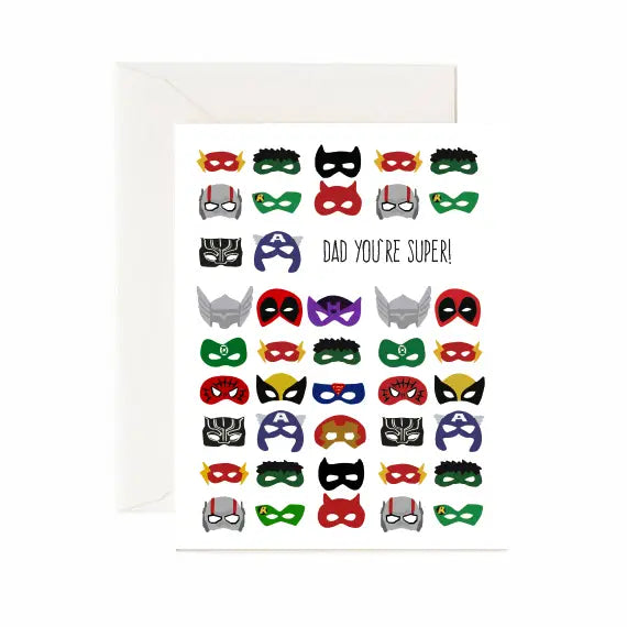 Greeting Card: Dad You're Super