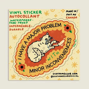Sticker: MINOR INCONVENIENCES