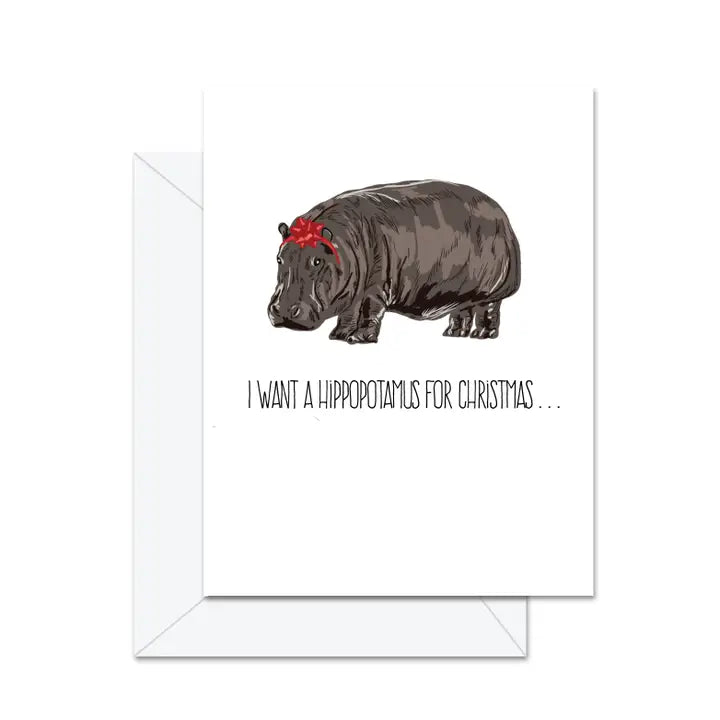 Greeting Card: A Hippopotamus For Christmas