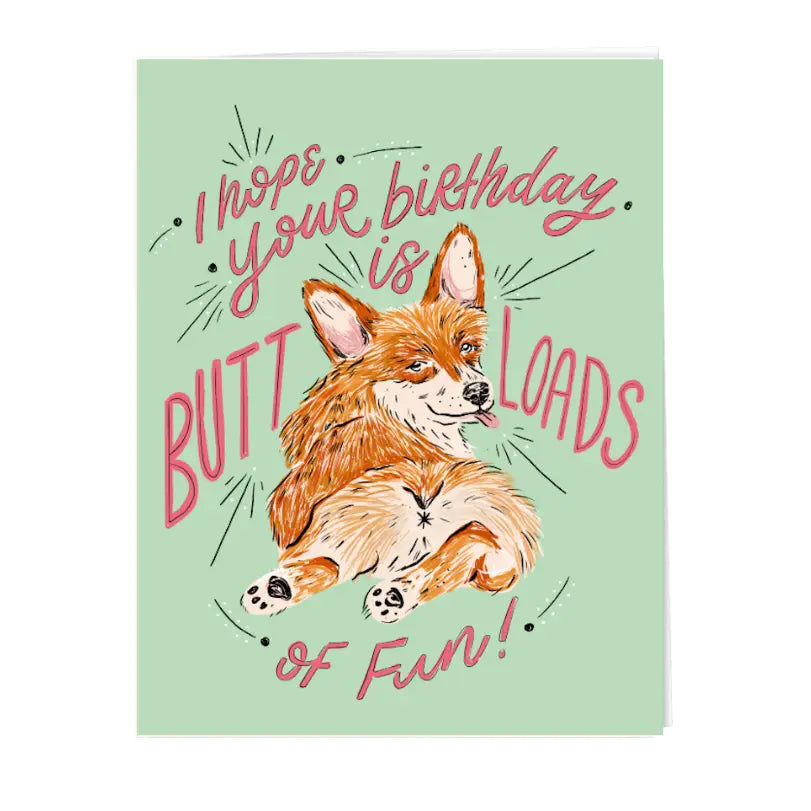 Greeting Card: Butt-Loads of Fun