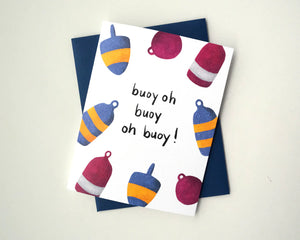 Greeting Card: Buoy Oh Buoy!
