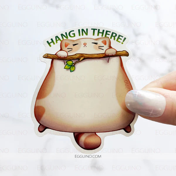 Sticker: Hang in There