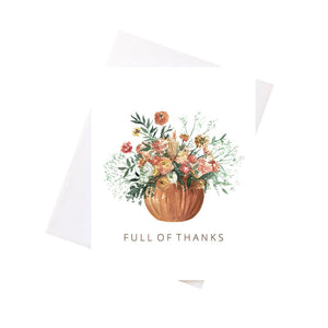 Greeting Card: Full of Thanks