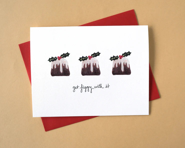 Greeting Card: Get Figgy With It