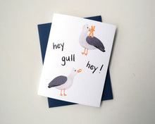 Load image into Gallery viewer, Greeting Card: Hey Gull Hey!
