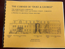 Load image into Gallery viewer, Book: The Corner of "Duke and George" - A Profile in Architectural History

