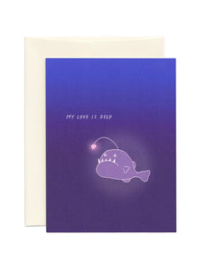 Greeting Card: My Love is Deep