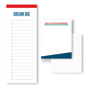 Notepad Set: Dream Big / Reality Disappointing