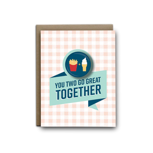Greeting Card: Go Great Together - Fries & Ice-Cream