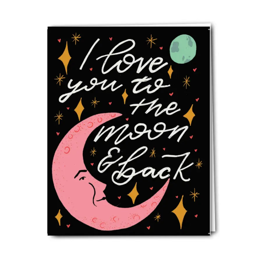 Greeting Card: To The Moon & Back