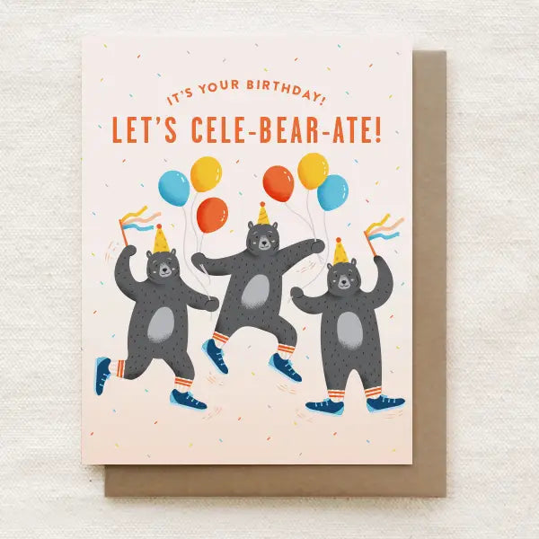 Greeting Card: Cele-bear-ate!