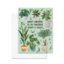 Load image into Gallery viewer, Greeting Card: Plant-O-Holic!
