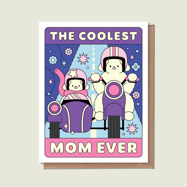 Greeting Card: Coolest Mom Ever