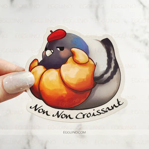 Sticker: Non Non Croissant