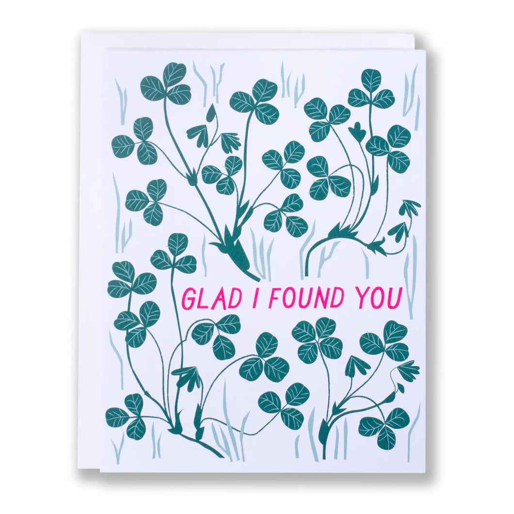 Greeting Card: Glad I Found You