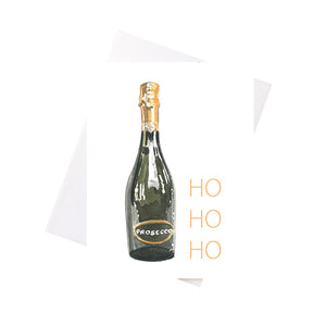 Greeting Card: Prosecco Ho! Ho! Ho!