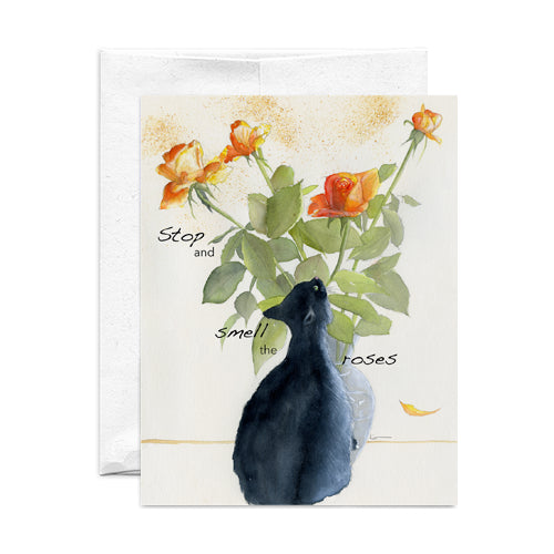 Greeting Card: Stop and Smell the Roses