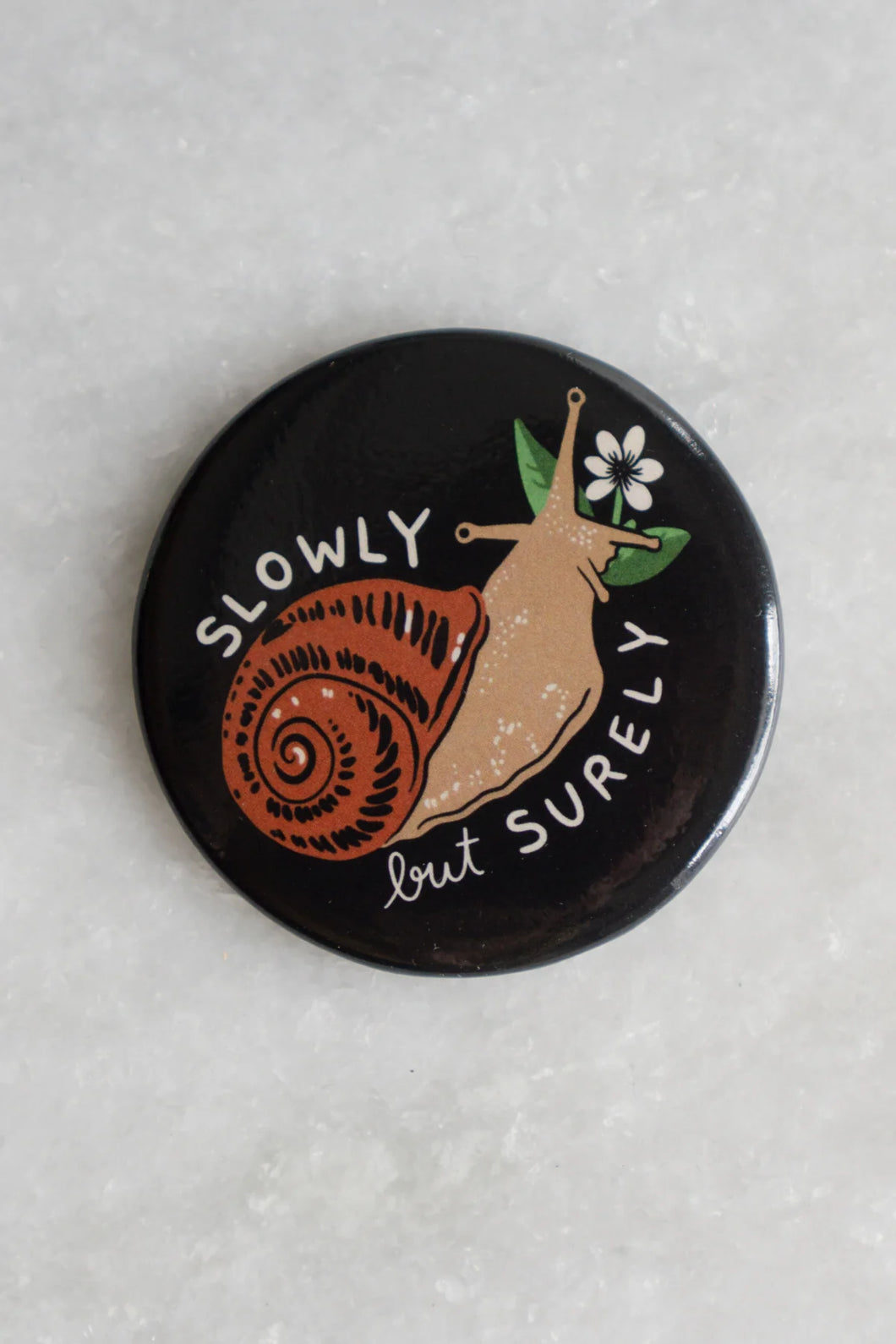 Magnet: Slowly But Surely (Snail)