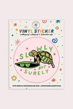 Load image into Gallery viewer, Sticker: Slowly But Surely (Turtle)
