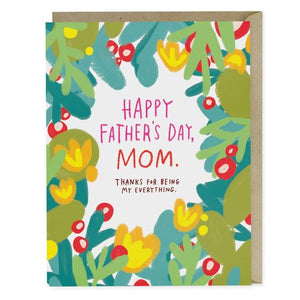 Greeting Card: HAPPY FATHER'S DAY, MOM