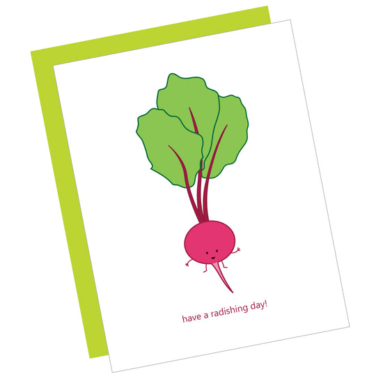 Greeting Card: HAVE A RADISHING DAY