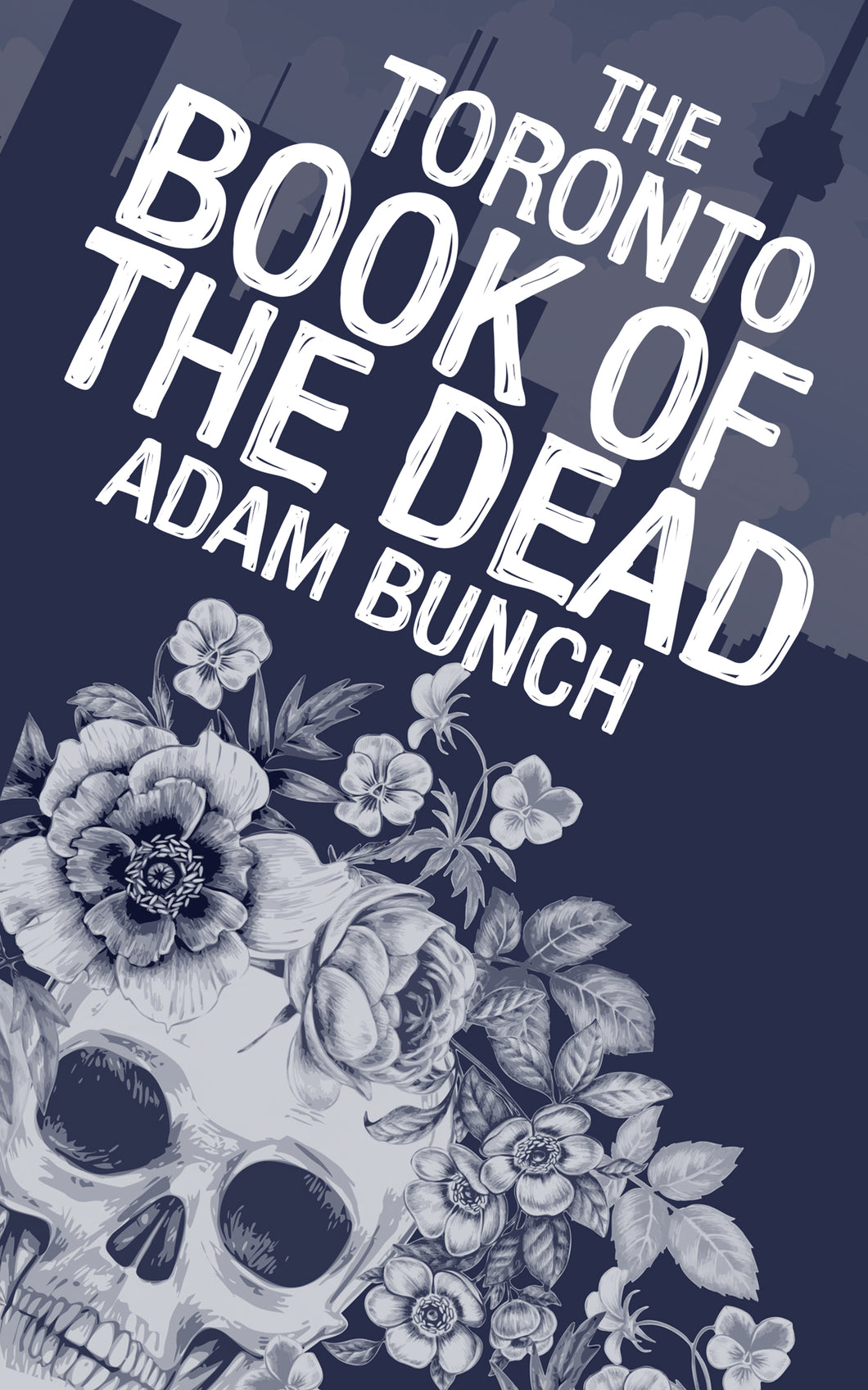Book: THE TORONTO BOOK OF THE DEAD