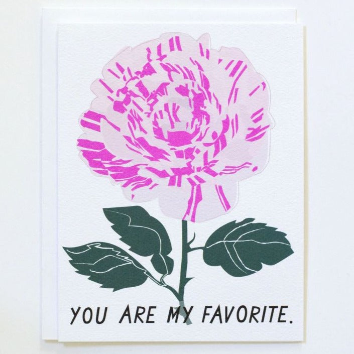Greeting Card: YOU ARE MY FAVORITE