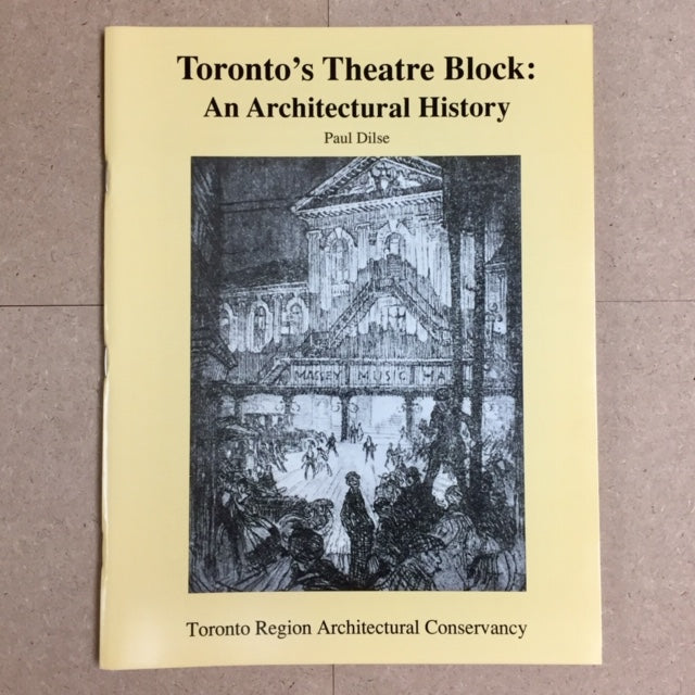 Book: TORONTO'S THEATRE BLOCK