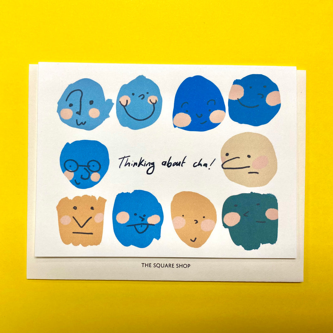 Greeting Card: THINKING ABOUT CHA!