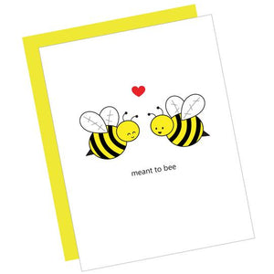 Greeting Card: MEANT TO BEE