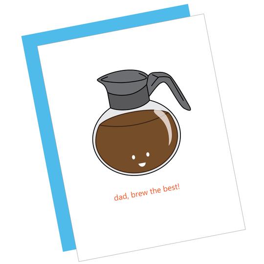 Greeting Card: BREW THE BEST DAD