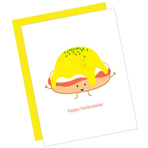 Greeting Card: HAPPY HOLLANDAISE