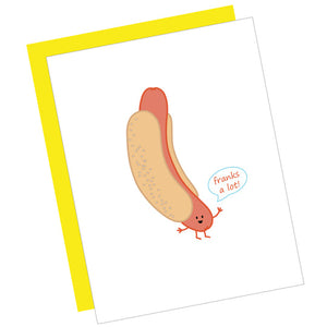 Greeting Card: FRANKS A LOT