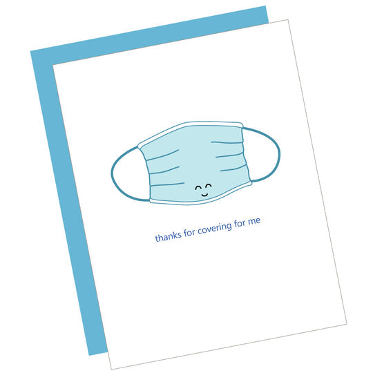 Greeting Card: FACE MASK THANKS FOR COVERING FOR ME