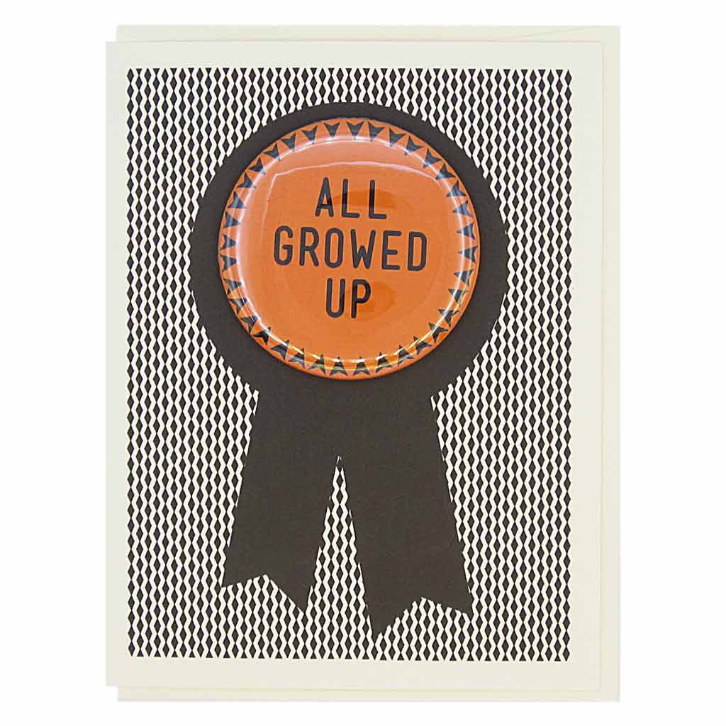 Greeting Card: ALL GROWN UP