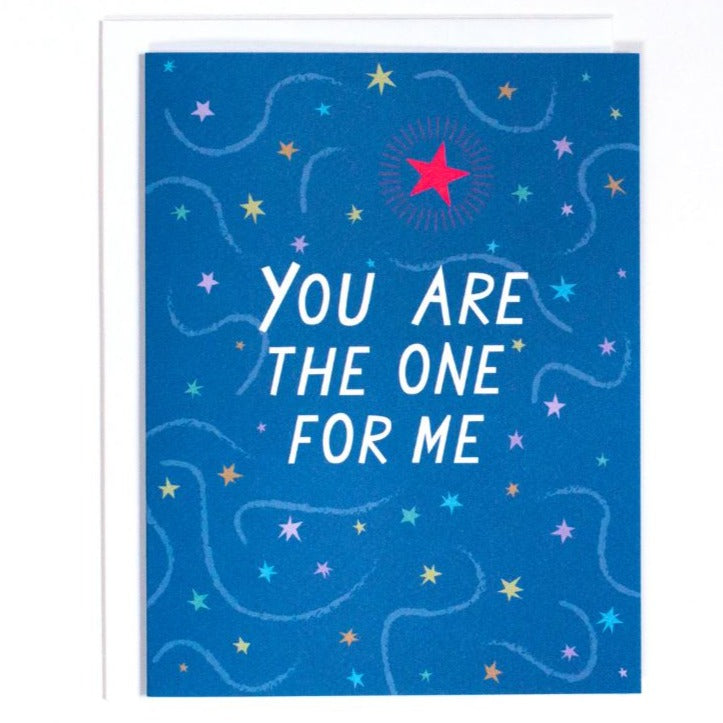 Greeting Card: YOU ARE THE ONE FOR ME
