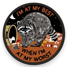 Load image into Gallery viewer, Sticker: At My Best - Raccoon
