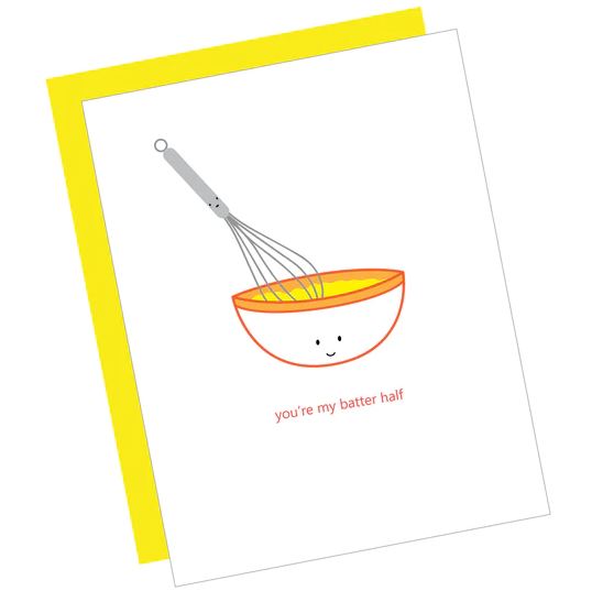 Greeting Card: BATTER HALF