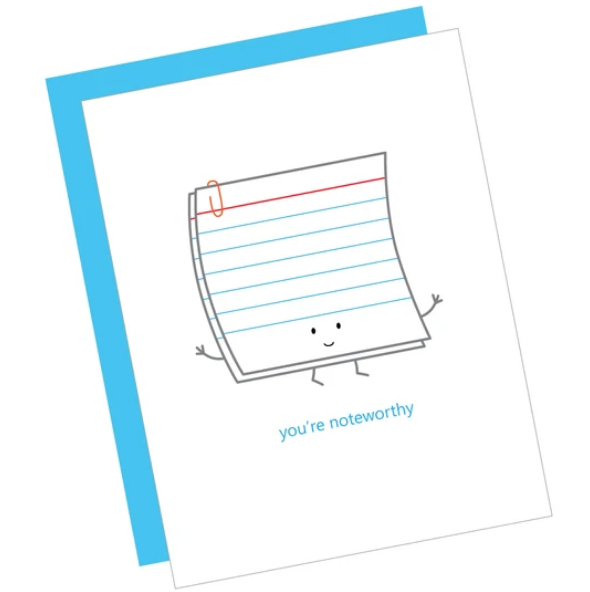 Greeting Card: YOU'RE NOTEWORTHY