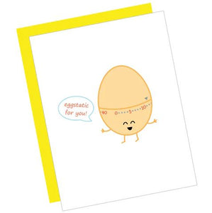 Greeting Card: EGGSTATIC FOR YOU