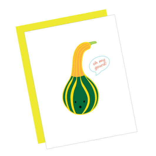 Greeting Card: OH MY GOURD