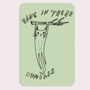 Sticker: HANG IN THERE